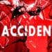 ACCIDENT