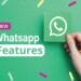 WhatsApp Features: Entry of these features in WhatsApp, users' work became easy