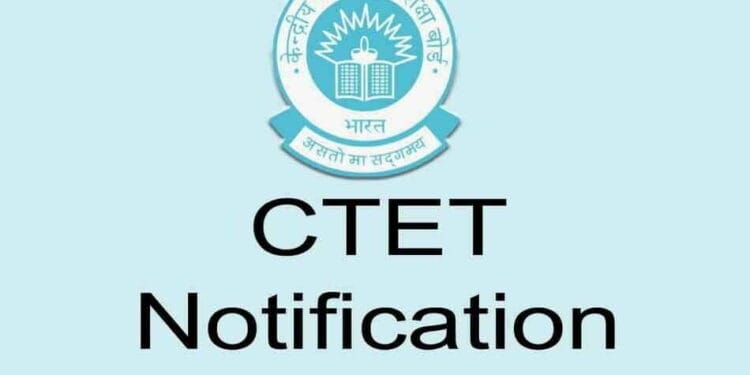 CTET  Notification