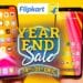 Flipkart Year End Sale