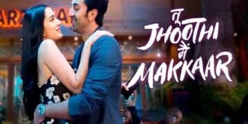 Tu Jhoothi ​​Main Makkar